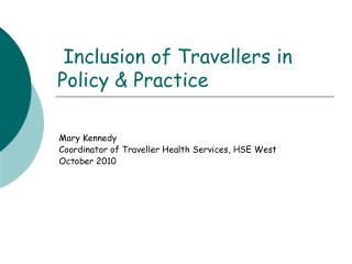 Inclusion of Travellers in Policy &amp; Practice