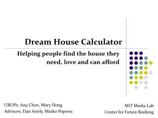 Dream House Calculator