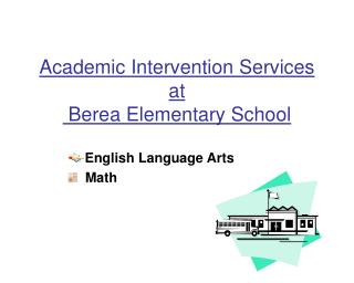 Academic Intervention Services at Berea Elementary School