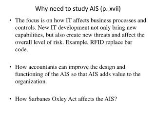 Why need to study AIS (p. xvii)