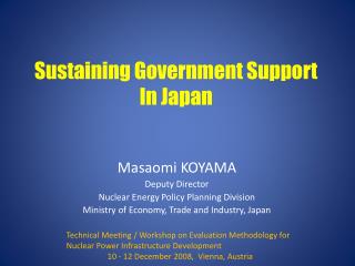 Sustaining Government Support In Japan