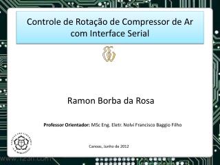 Controle de Rotação de Compressor de Ar com Interface Serial