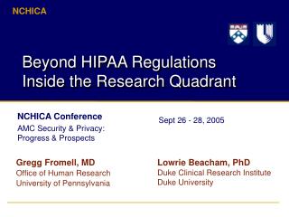 Beyond HIPAA Regulations Inside the Research Quadrant