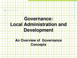 Governance: Local Administration and Development