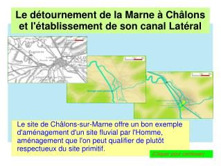 Le détournement de la Marne à Châlons et l'établissement de son canal Latéral