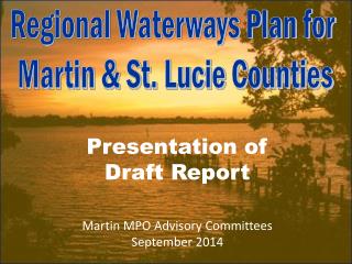 Regional Waterways Plan for Martin &amp; St. Lucie Counties