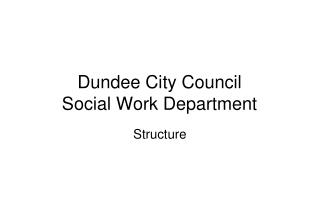 Dundee City Council Social Work Department