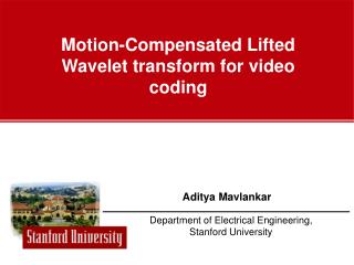 Motion-Compensated Lifted Wavelet transform for video coding