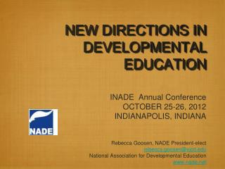 NEW DIRECTIONS IN DEVELOPMENTAL EDUCATION