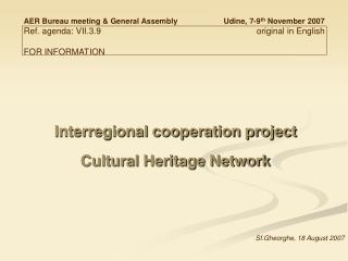 Interregional cooperation project Cultural Heritage Network