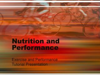 Nutrition and Performance