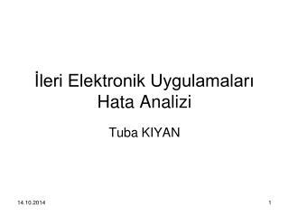 İleri Elektronik Uygulamaları Hata Analizi