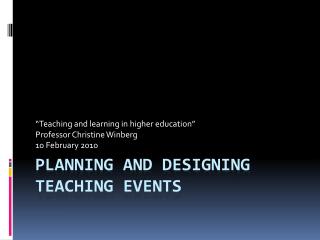 Planning and designing teaching events