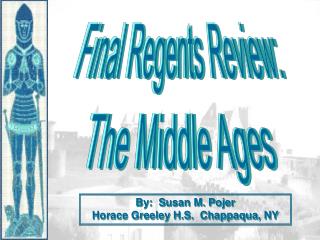 Final Regents Review: The Middle Ages