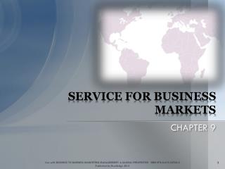 SERVICE FOR BUSINESS MARKETS