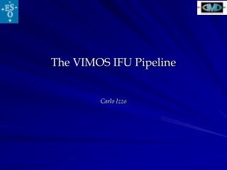 The VIMOS IFU Pipeline