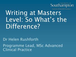 Writing at Masters Level: So What’s the Difference?
