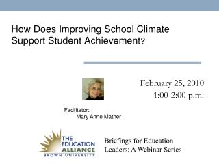 How Does Improving School Climate Support Student Achievement ?