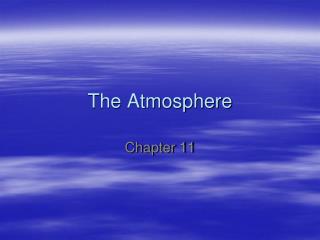 The Atmosphere