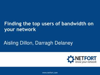 Finding the top users of bandwidth on your network