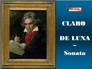 CLARO DE LUNA ~ Sonata