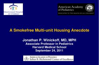 A Smokefree Multi-unit Housing Anecdote
