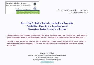 Jean-Louis Weber Former Special Adviser on Economic-Environmental Accounting