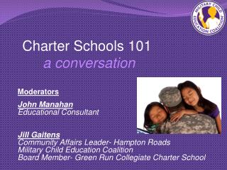 Charter Schools 101 a c onversation