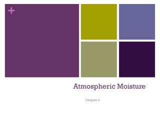 Atmospheric Moisture