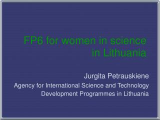 FP6 for women in science in Lithuania