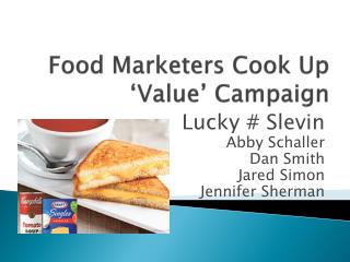 Food Marketers Cook Up ‘Value’ Campaign