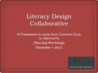 Literacy Design Collaborative