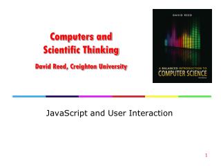 Computers and Scientific Thinking David Reed, Creighton University