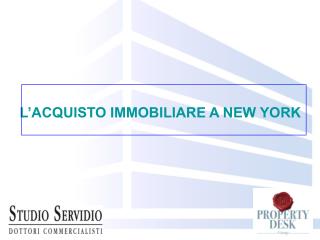 L’ACQUISTO IMMOBILIARE A NEW YORK