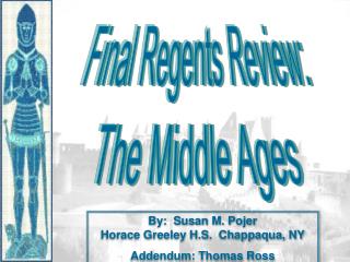 Final Regents Review: The Middle Ages