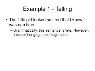 Example 1 - Telling