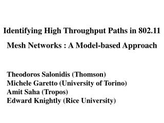 Identifying High Throughput Paths in 802.11 Mesh Networks : A Model-based Approach