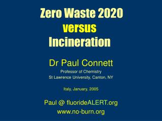 Zero Waste 2020 versus Incineration