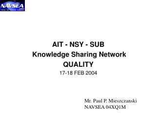 AIT - NSY - SUB Knowledge Sharing Network QUALITY 17-18 FEB 2004
