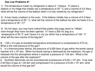 The temperature inside my refrigerator is about 5 ° Celsius. If I place a