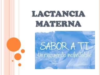 LACTANCIA MATERNA