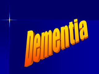 Dementia