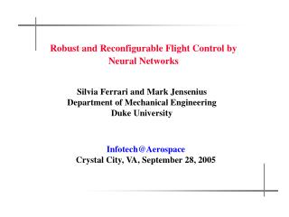 Silvia Ferrari and Mark Jensenius Department of Mechanical Engineering Duke University