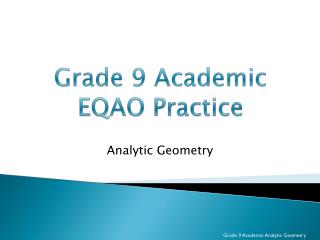 Grade 9 Academic EQAO Practice