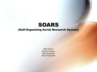 SOARS (Self-Organizing Aerial Research System)