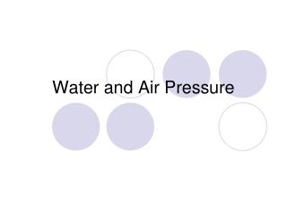 Water and Air Pressure