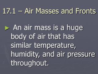 17.1 – Air Masses and Fronts