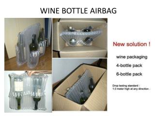 WINE BOTTLE AIRBAG