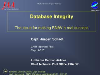 Database Integrity The issue for making RNAV a real success