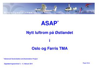 Nytt luftrom på Østlandet i Oslo og Farris TMA